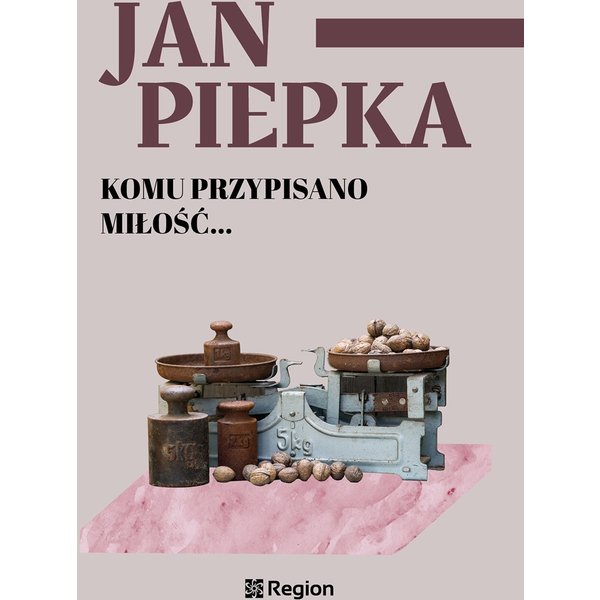 Komu przypisano miłość…