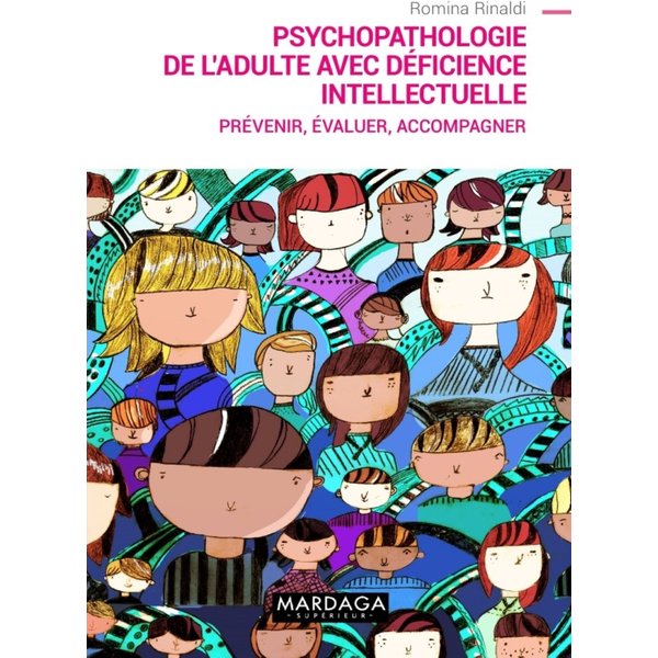 Psychopathologie de l'adulte avec déficience intellectuelle