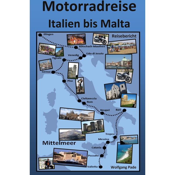 Motorradreise Italien bis Malta