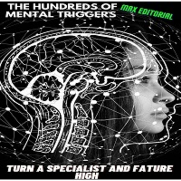 The Hundreds of Mental Triggers