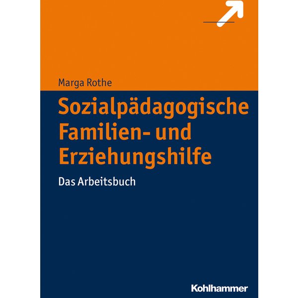 Sozialpädagogische Familien- und Erziehungshilfe