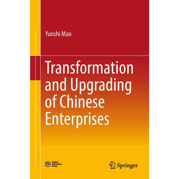 Transformation and Upgrading of Chinese Enterprises