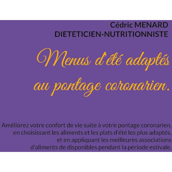 Menus d'été adaptés au pontage coronarien.