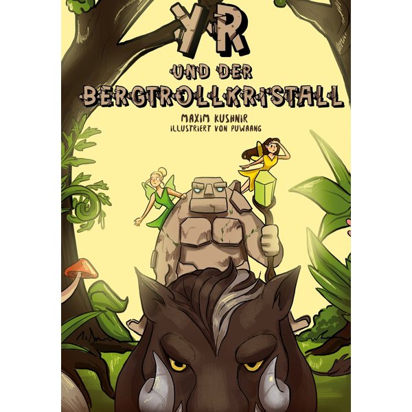 Yr und der Bergtrollkristall
