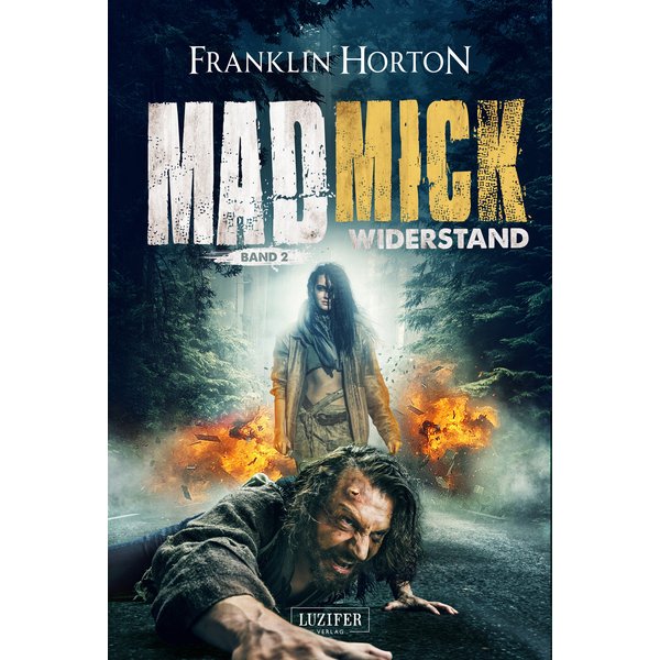 MAD MICK - WIDERSTAND