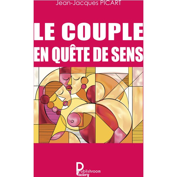 Le couple en quête de sens