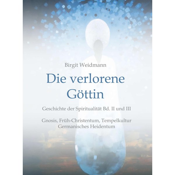 Die verlorene Göttin