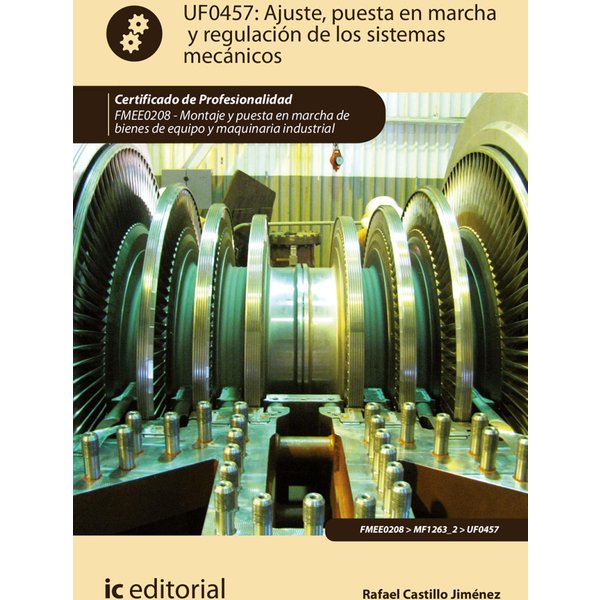 Ajuste, puesta en marcha y regulación de los sistemas mecánicos. FMEE0208