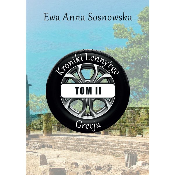 Kroniki Lenny'ego tom II Grecja