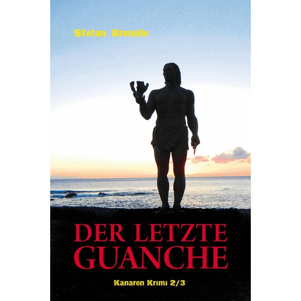 Der letzte Guanche