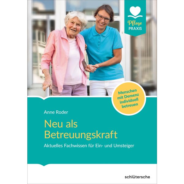 Neu als Betreuungskraft