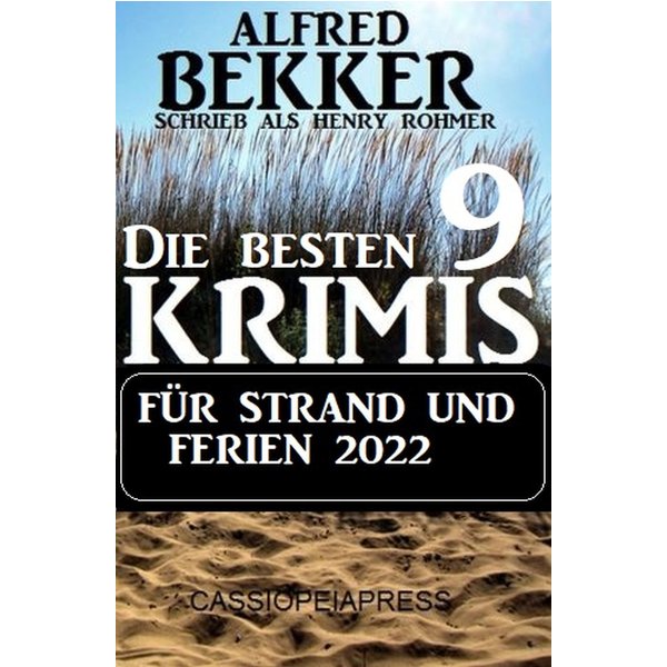 Die besten 9 Krimis für Strand und Ferien 2022