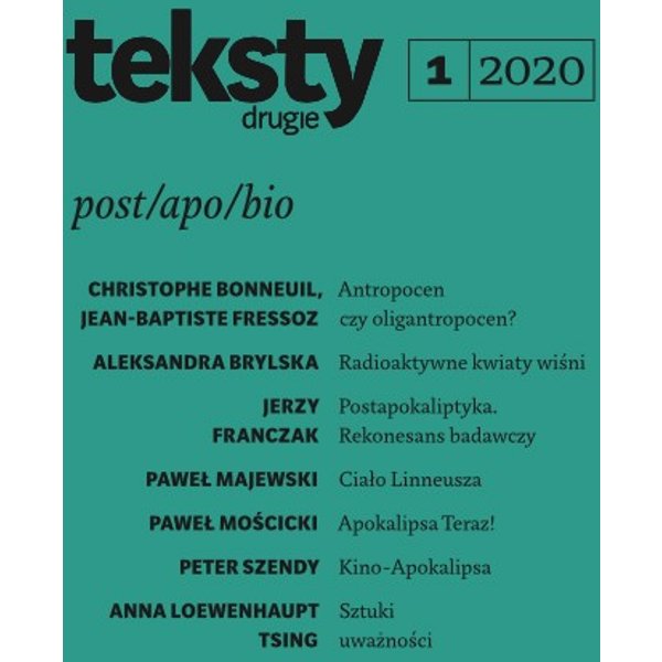Teksty Drugie. post/apo/bio