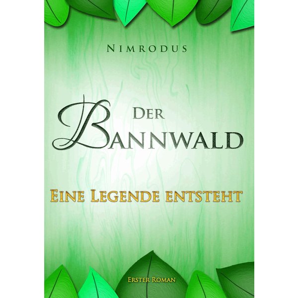 Der Bannwald Teil 1