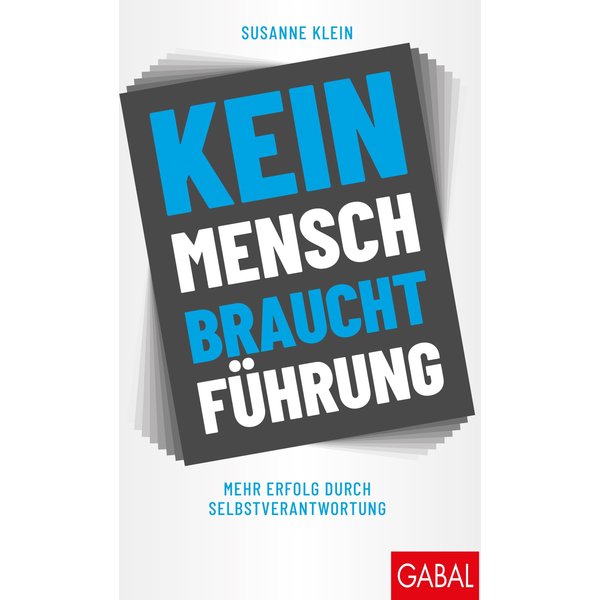 Kein Mensch braucht Führung