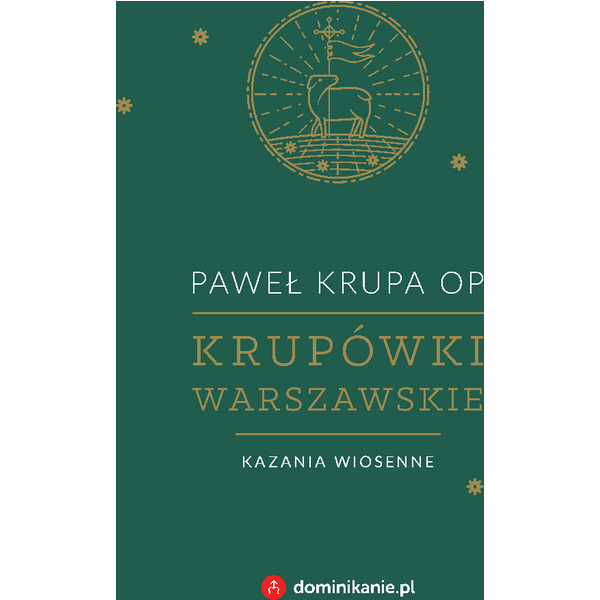 Krupówki warszawskie. Kazania wiosenne