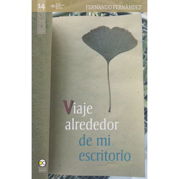 Viaje alrededor de mi escritorio