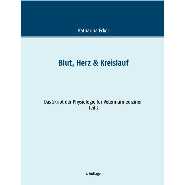Blut, Herz & Kreislauf