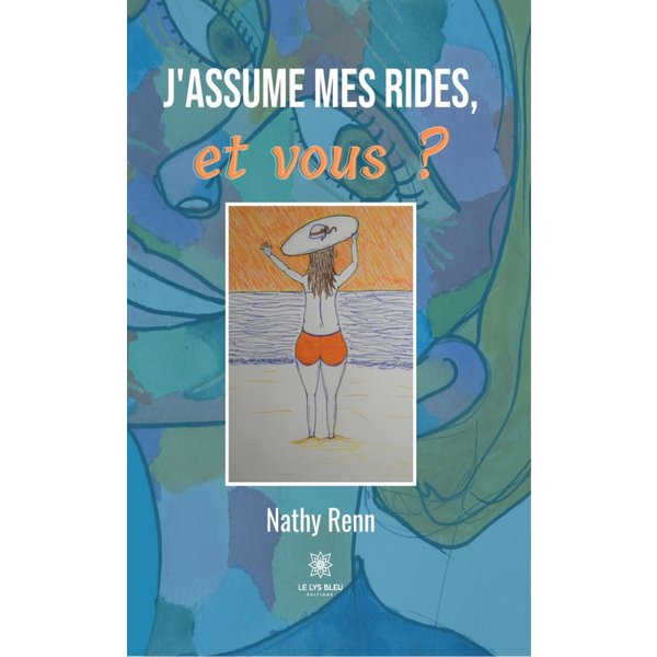 J'assume mes rides, et vous ?