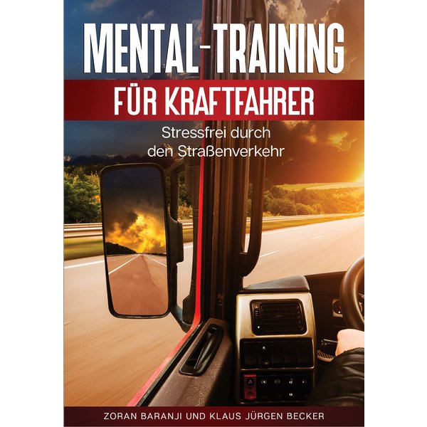 Mental - Training für Kraftfahrer