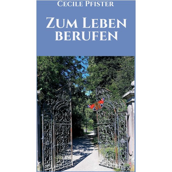 Zum Leben berufen