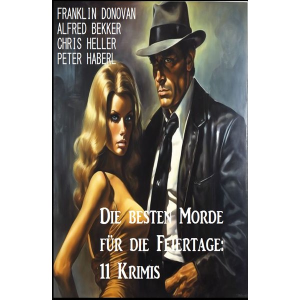 Die besten Morde für die Feiertage: 11 Krimis