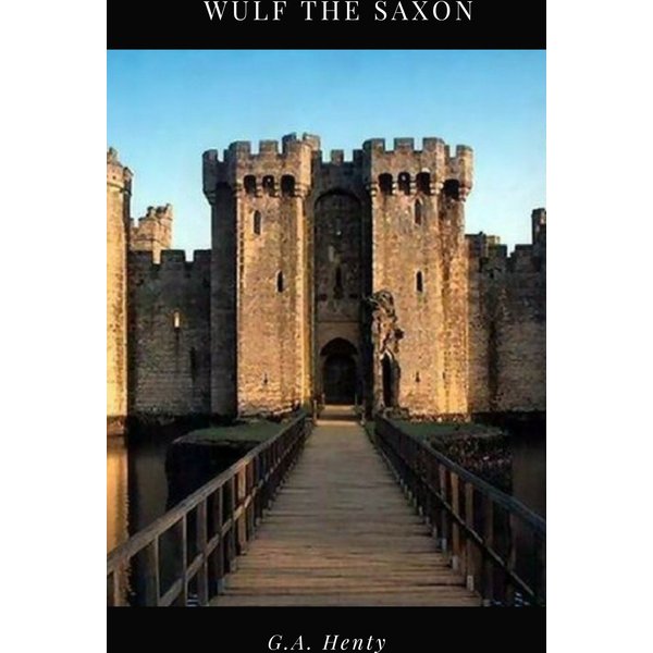 Wulf the Saxon