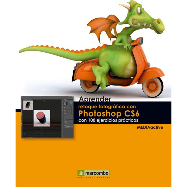 Aprender retoque fotográfico con Photoshop CS5.1 con 100 ejercicios prácticos