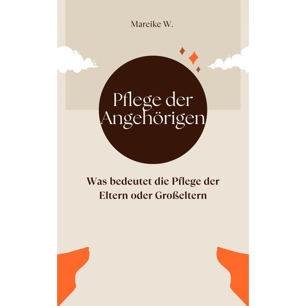 Pflege der Angehörigen