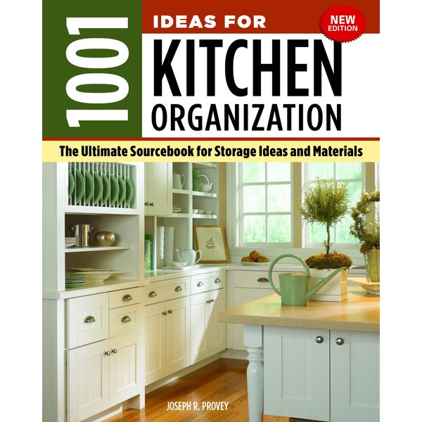 1001 Ideas for Kitchen Organization, New Edition