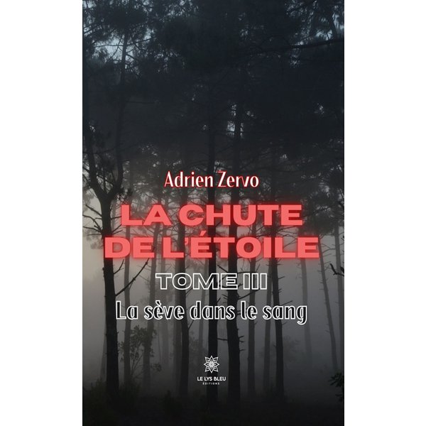 La chute de l’étoile - Tome 3