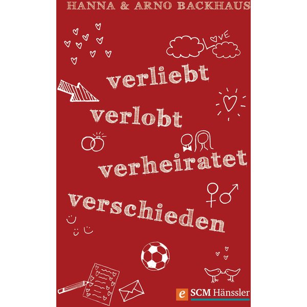 Verliebt, verlobt, verheiratet, verschieden