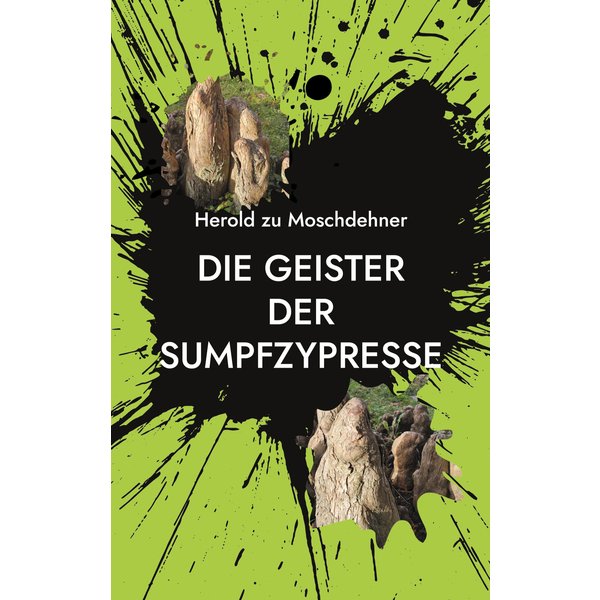 Die Geister der Sumpfzypresse