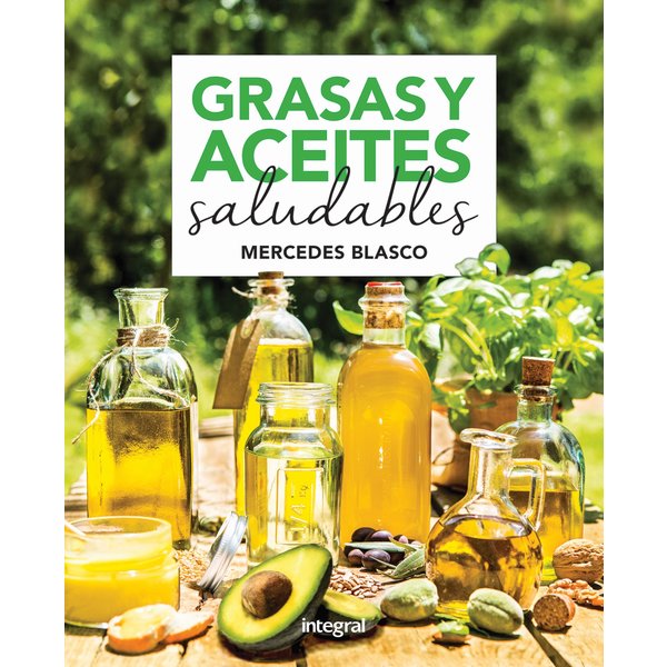 Grasas y aceites saludables