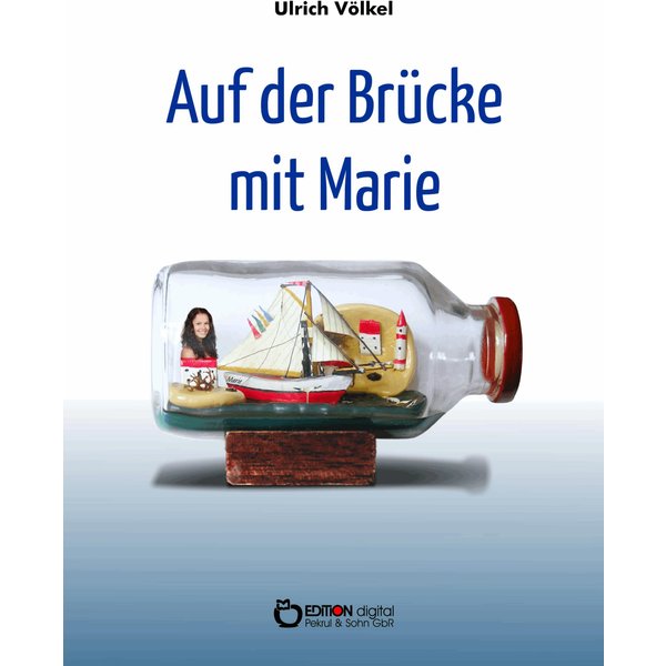 Auf der Brücke mit Marie