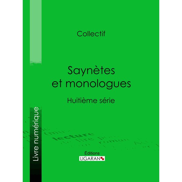 Saynètes et monologues
