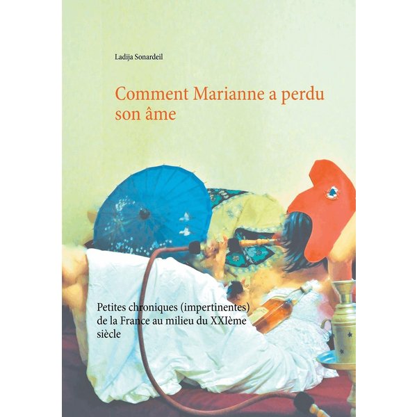 Comment Marianne a perdu son âme