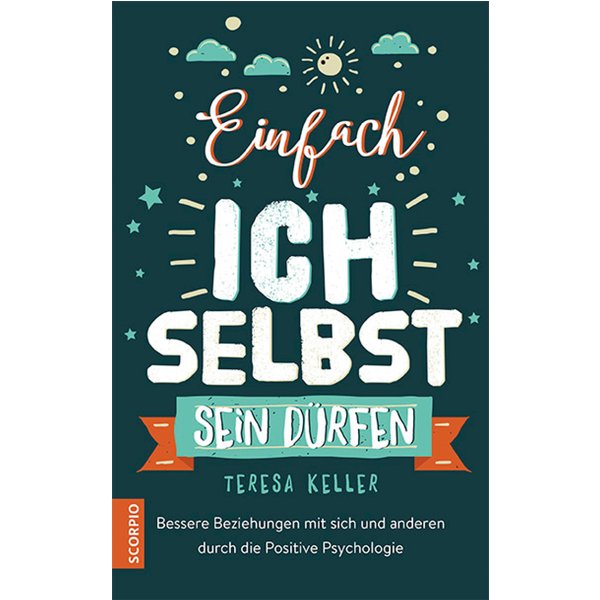 Einfach ich selbst sein dürfen