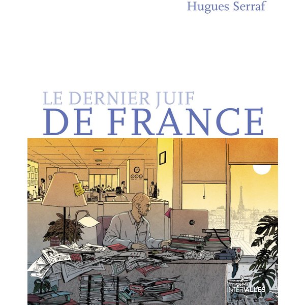 Le dernier juif de France