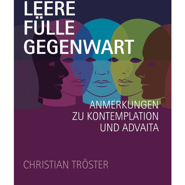 Leere Fülle Gegenwart