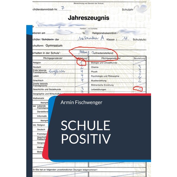 Schule positiv