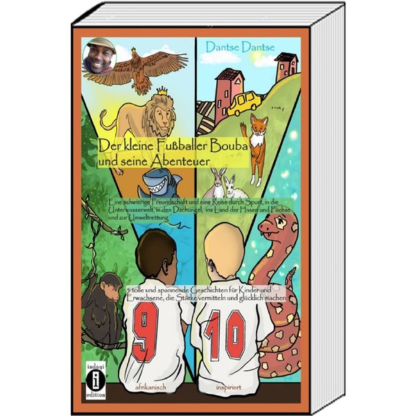 Der kleine Fußballer Bouba und seine Abenteuer
