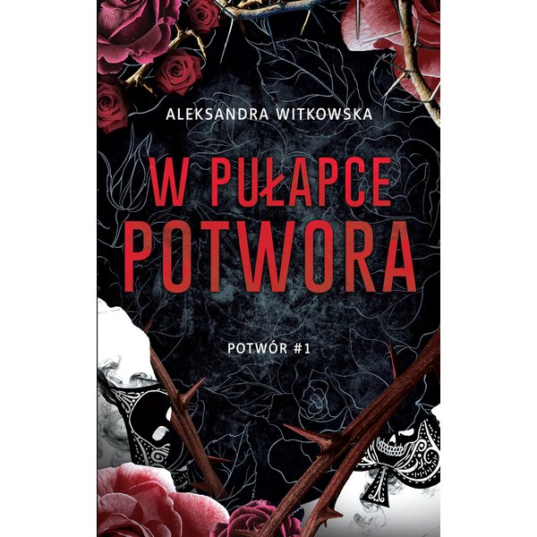 W pułapce Potwora (t.1)
