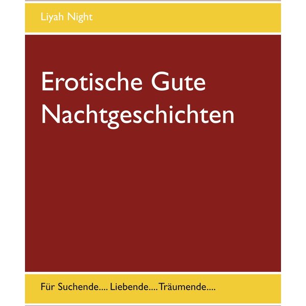 Erotische Gute Nachtgeschichten