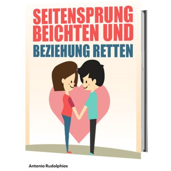 Seitensprung beichten und Beziehung retten