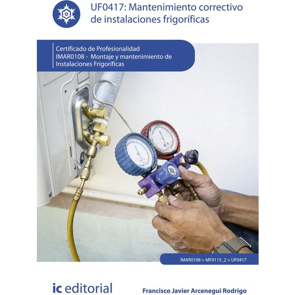 Mantenimiento correctivo de instalaciones frigoríficas. IMAR0108