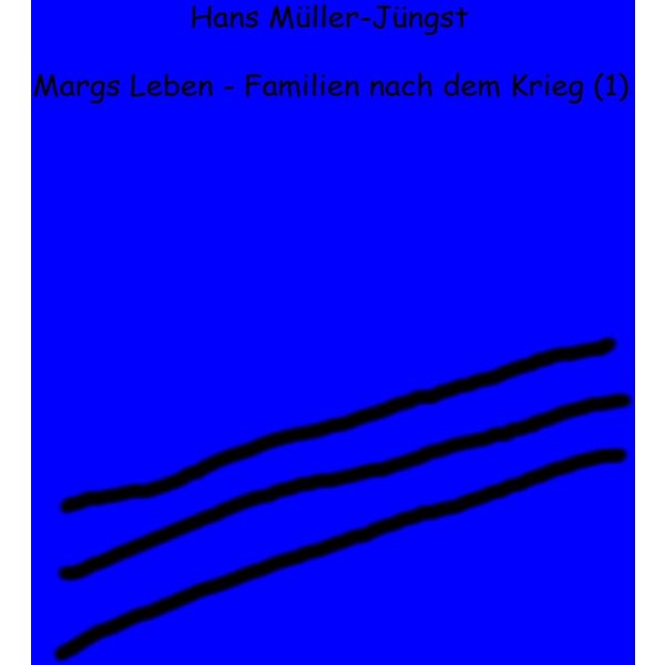 Margas Leben - Familien nach dem Krieg (1)