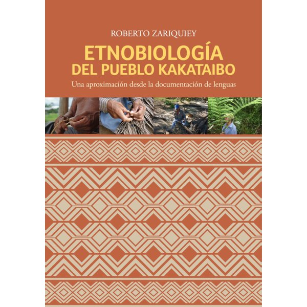 Etnobiología del pueblo kakataibo