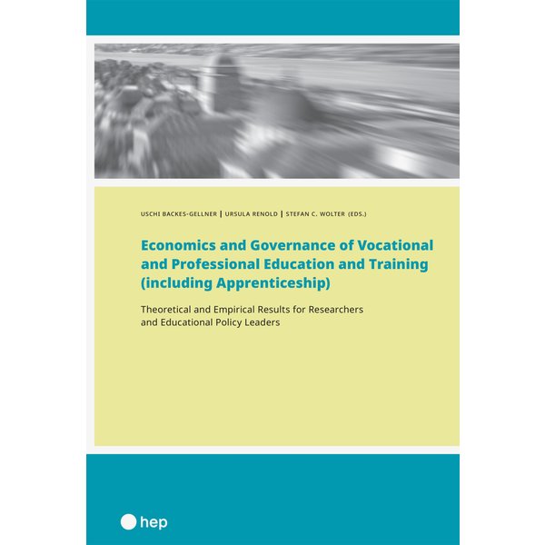 Economics and Governance of Vocational and Professional Education and Training (including Apprenticeship) (E-Book)