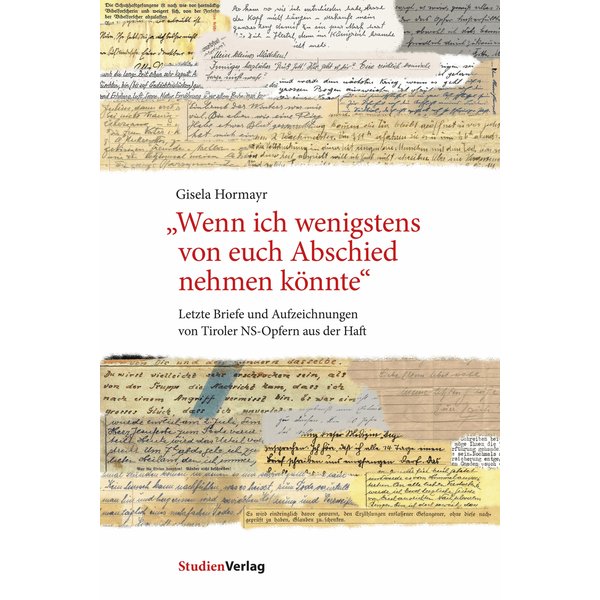 "Wenn ich wenigstens von euch Abschied nehmen könnte"